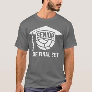Senior Volleybollklass 2026he Sista Settet Examen T Shirt
