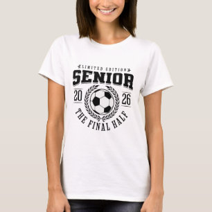 Seniorfotboll 2026 Den sista halvan  T Shirt