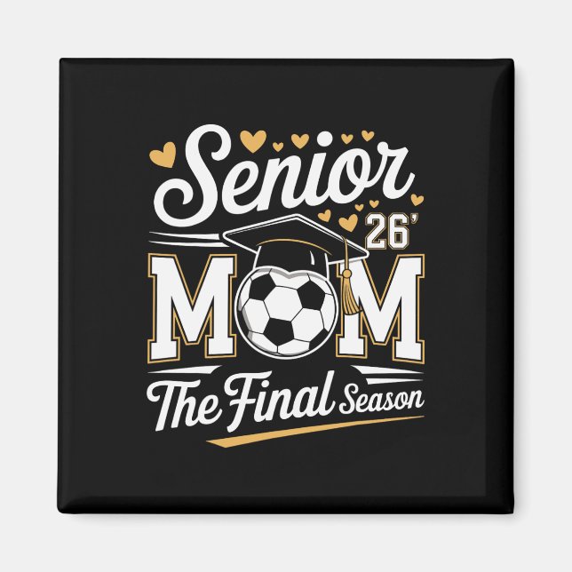 Seniorfotbollsmamma klass 2026  magnet (Framsidan)