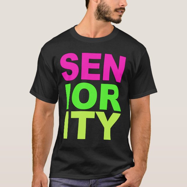 SeniorityHighlighter T-shirt (Framsida)