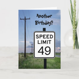 Seniors Card - Another Birthday? speed limit sign Kort
