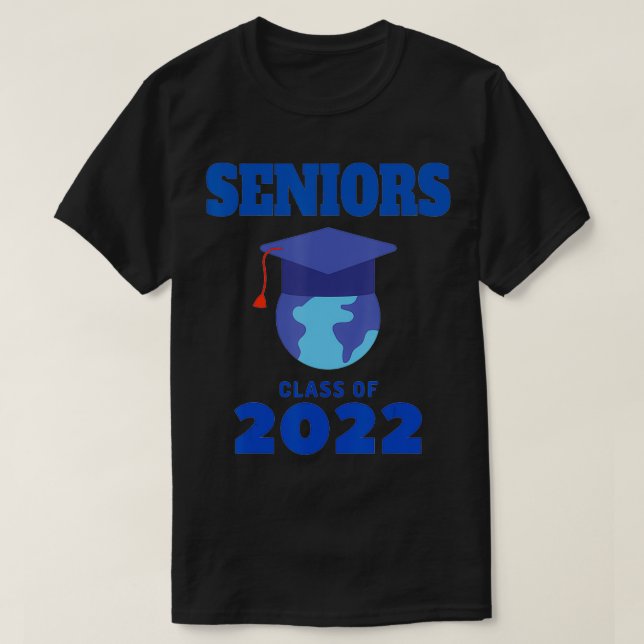 SENIORS Class of 2022, with World Globe T Shirt (Design framsida)