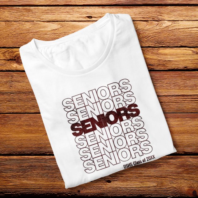 Seniors Seniors Seniors T Shirt (Skapare uppladdad)