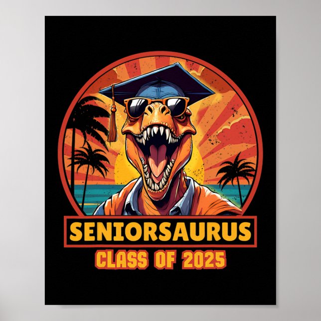 Seniorsaurus Senior Cl of 2025 Funny Dinosaur Grad Poster (Framsidan)