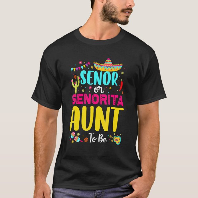 Senor eller senorita Moster som ska vara mexikansk T Shirt (Framsida)