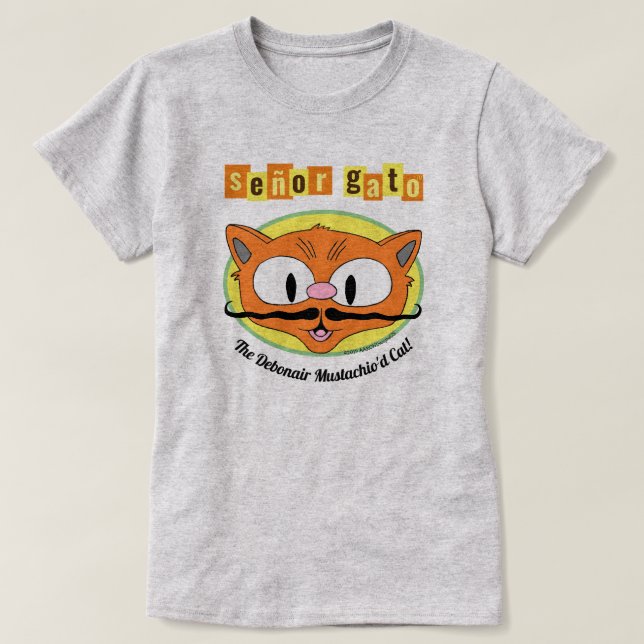 Señor Gato ™ Den elegante Mustaschkatten! T Shirt (Design framsida)