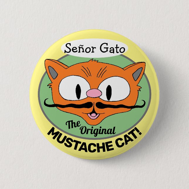 Señor Gato, den ursprungliga Tecknaden Mustache Ca Knapp (Framsida)