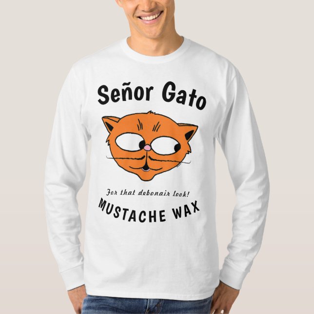 Señor Gato™ Mustache vax Funny Tecknad Cat T-skjor T Shirt (Framsida)