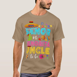 Senor Or Senorita Uncle To Be Gender Reveal Cinco  T Shirt
