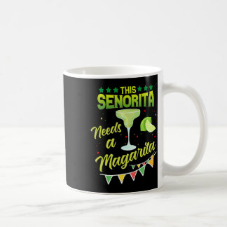 Senorita behöver en Margarita Mexican Party Cinc Kaffemugg