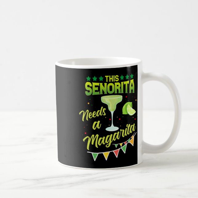 Senorita behöver en Margarita Mexican Party Cinc Kaffemugg (Höger)