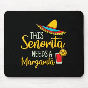 Senorita Margarita Mexican Fiesta Funny Cinco De M Musmatta