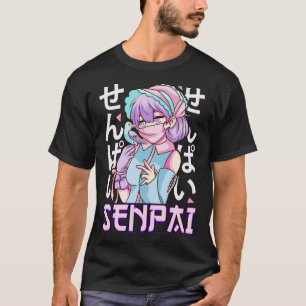 Senpai Anime Girl Japansk Cute Manga Kawaii T Shirt