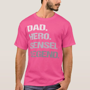 Sensei Pappa Karate Judo T Shirt