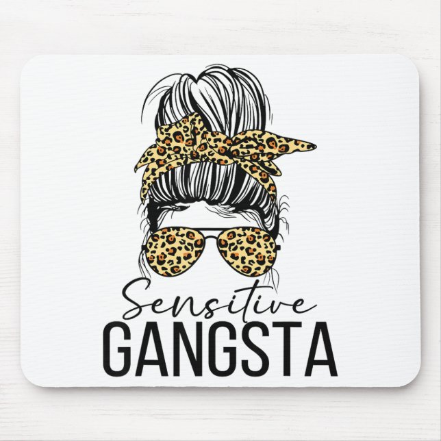 Sensitive Gangsta Gangster Funny Meme Saying Quote Musmatta (Framsidan)