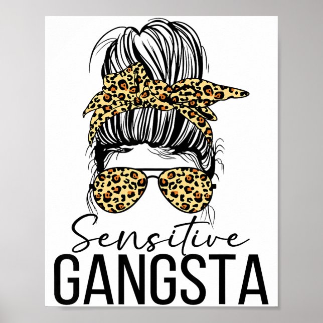 Sensitive Gangsta Gangster Funny Meme Saying Quote Poster (Framsidan)