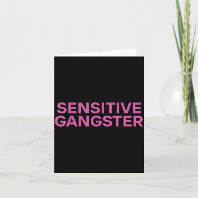 Sensitive Gangster Funny Ironic Quote  Kort (Framsida)