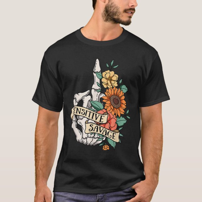 Sensitive Savage Flower Skeleton Dead Inside Motiv T Shirt (Framsida)
