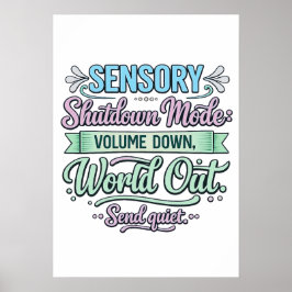 Sensoriskt avstängningsläge: Volym ner Autistisk P Poster