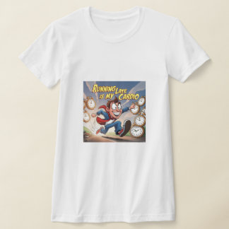 Sent är min vagn t shirt