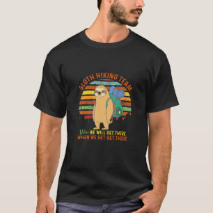 Sent Hiking Sloth Hiking Team T Shirt
