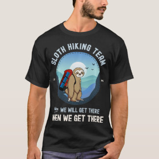 Sent Hiking Sloth Hiking Team T Shirt