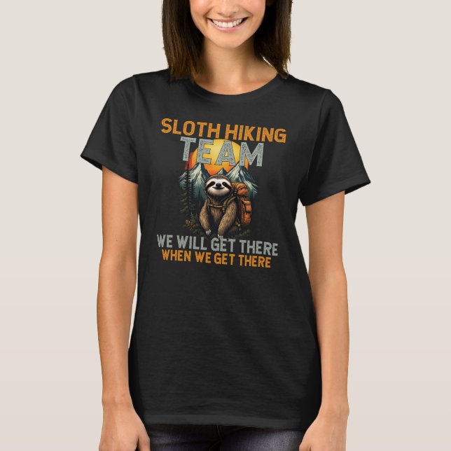 Sent Hiking Team - utomhus Äventyr T Shirt (Framsida)