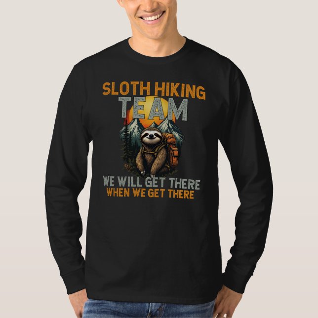 Sent Hiking Team - utomhus Äventyr T Shirt (Framsida)