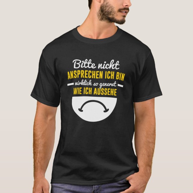 Sent Riser Annoyed Grumpy Morgon Grouch German Sa T Shirt (Framsida)