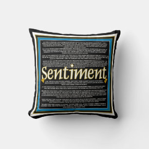 Sentiment Pillow Kudde