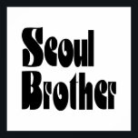 Seoul Brother Poster<br><div class="desc">Soul Brother Globe Trotters specialiserar sig på idiosynkratiskt bildmaterial från hela världen. Här hittar du unika hälsningskort,  vykort,  Poster,  Mousepads med mera.</div>