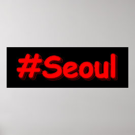 "#Seoul" Cute Design. Köp nu Poster