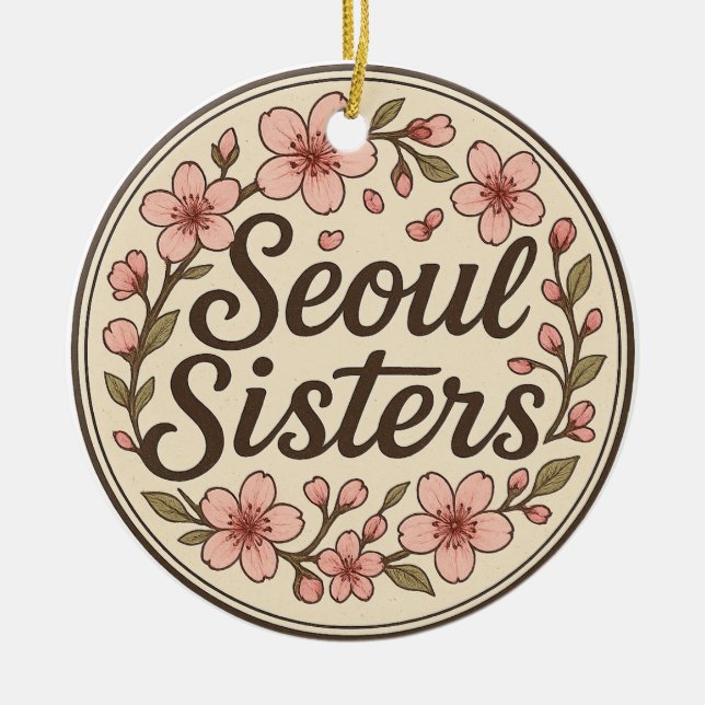 Seoul Sisters Korea Travel Memory Ceramic Ornament (Framsidan)