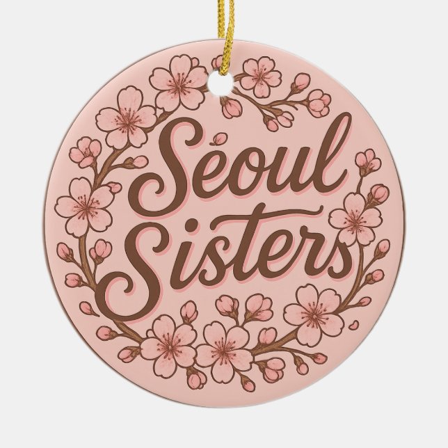 Seoul Sisters Korea Travel Memory Ceramic Ornament (Framsidan)
