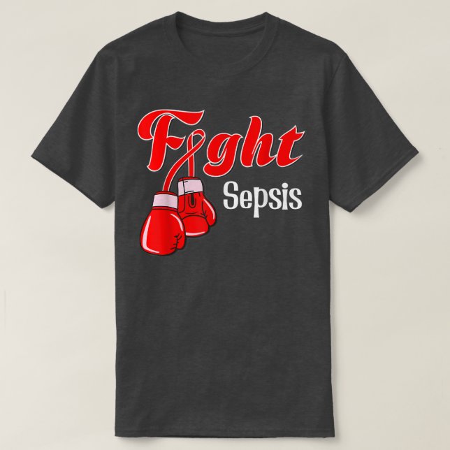 Sepsis awareness tshirt, Sepsis awareness tshirt f T Shirt (Design framsida)