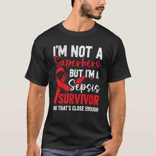 Sepsis Survivor Blopoisoning Septicemi Sepsis Seps T Shirt (Framsida)