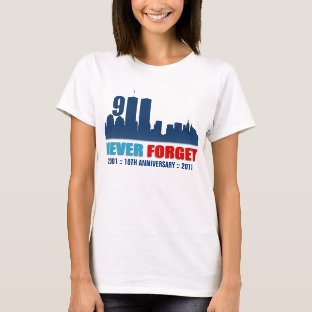 September 11th - Glöm aldrig - T Shirt (Framsida)