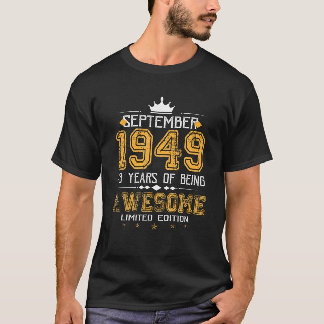 September 1949 73 år av Begränsad Fantastisk e T Shirt (Framsida)