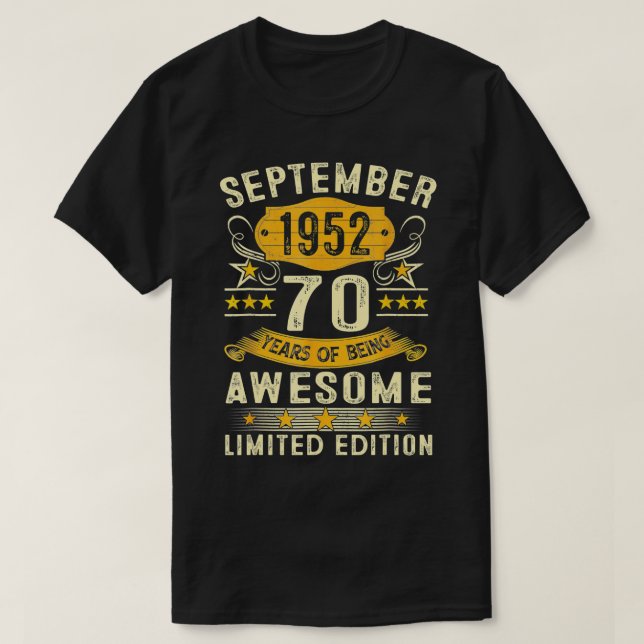 September 1952 Begränsad utgåva 70 födelsedagar 70 T Shirt (Design framsida)