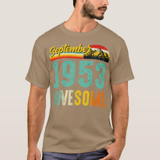 September 1953 Birthday Gift Shirt Vintage Septemb T Shirt