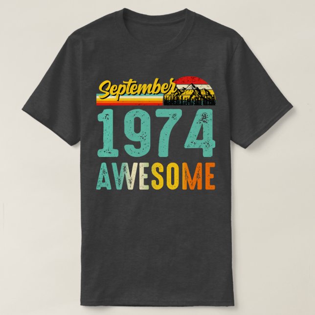 September 1974 Birthday Gift Shirt Vintage Septemb T (Design framsida)