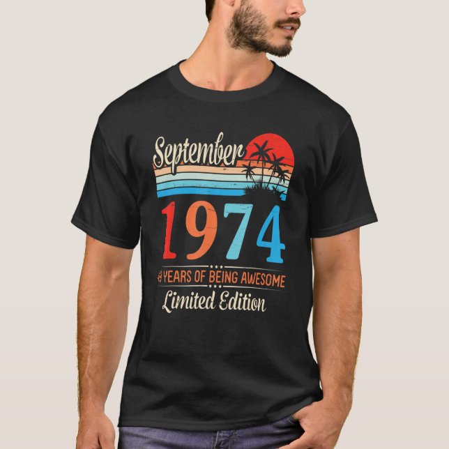 September 1974 Lycklig 48 år av Be Fantastisk Ltd T Shirt (Framsida)