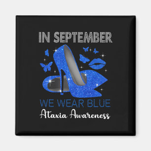 September Bära Blue Högklackars Ataxi Awareness Magnet