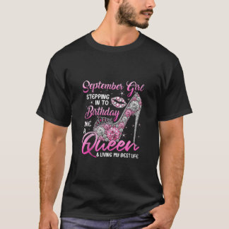 September Flickor som går in i min födelsedag som T Shirt