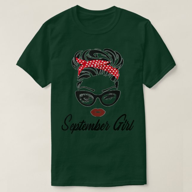 September Girl Wink Öga Woman Ansikte Born på höst T Shirt (Design framsida)