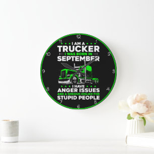 September Trucker: ilska och stuphet Stor Klocka