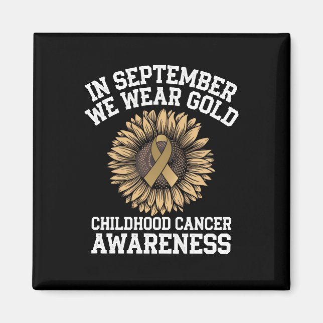 September Vi Bär Guld Medvetenhet Om Barncancer Magnet (Framsidan)