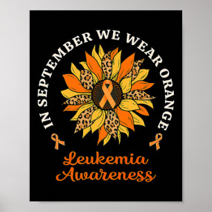 September Vi Bära Orange Solros Leukemia Awaren Poster