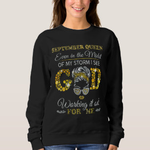 Septemberdrottning Även mitt i min storm ser jag T Shirt