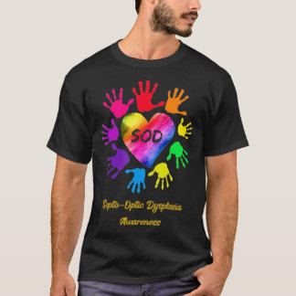 Septo Optic Dysplasia Awareness Händer Gift  T Shirt